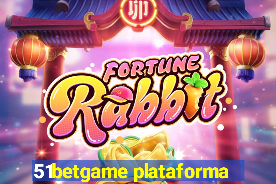 51betgame plataforma